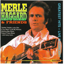 Merle haggard greatest hits live in concert thumb200