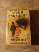 The House Of Hawthorne By Erika Robuck ARC Uncorrected Proof Nathaniel 2015... - £9.34 GBP
