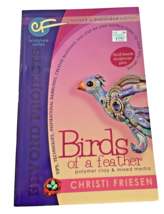Book Polymer Clay Birds of Feather  Instruction Craft Chriti Friesen Mixed Media - £9.49 GBP