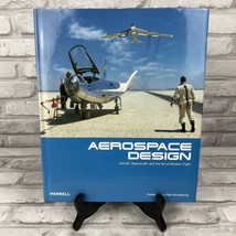 Aerospace Design: Aircraft, Spacecraft and the Art of Modern Flight Hardback - £32.39 GBP