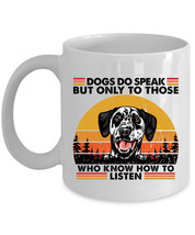 Funny Dalmatian Dog Pet Lover Coffee Mug Ceramic Dogs Do Speak Vintage Mugs Gift - £13.19 GBP+