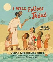 I Will Follow Jesus Bible Storybook [Hardcover] Smith, Judah and Smith, ... - $8.45