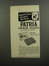 1953 Patria Superior Biscuits Ad - Baked for those who want the finest - $18.49