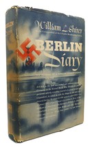 Willliam L. Shirer BERLIN DIARY The Journal of a Foreign Correspondent, 1934-194 - £71.91 GBP