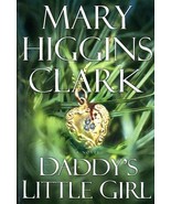 Daddy&#39;s Little Girl Clark, Mary Higgins - £8.14 GBP