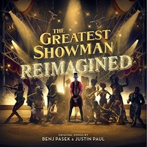 The Greatest Showman: Reimagined [VINYL]  - $28.00