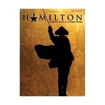 Hamilton (Vocal Selections and Piano) Lin-Manuel Miranda - $27.00