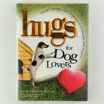 Hugs for Dog Lovers Inspirational Stories Sayings and Scriptures Hardcover Gift - £8.05 GBP