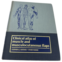 Surgical Reference Clinical Atlas of Muscle and Musculocutaneous Flaps S... - £35.39 GBP