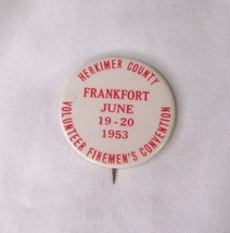 1953 HERKIMER COUNTY VOLUNTEER FIREMAN FRANKFORT NY LAPEL BADGE PINBACK - $15.83