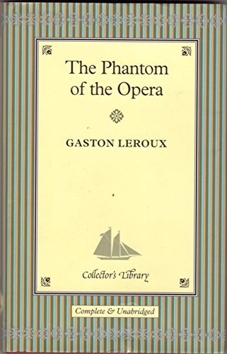 The Phantom of the Opera [Hardcover] leroux, gaston - $3.92