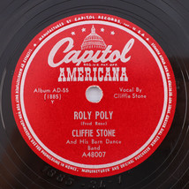 Cliffie Stone / Wesley Tuttle - Roly Poly / Old Shep - 1947 10&quot; 78 rpm A48007 - £29.71 GBP