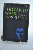 Too Far To Walk By John Hersey - £11.18 GBP