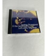 George Thorogood/The Destroyers Let’s Work Together Live CD - £4.71 GBP