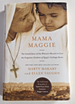 Mama Maggie: The Untold Story of One Woman&#39;s Mission to Love-- Signed Copy! - £10.21 GBP
