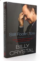 Billy Crystal Still Foolin&#39; &#39;em Where I&#39;ve Been, Where I&#39;m Going, And Where The - $54.90