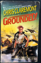 GROUNDED! signed by Chris Claremont (1991) Ace SF paperback 1st - £11.83 GBP