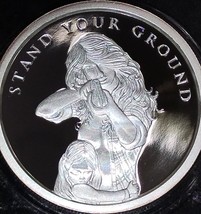 2 OZ 999 PURE SILVER SHIELD PROOF STAND YOUR GROUND ROUND COIN GIRL wth ... - $485.00