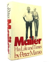 Peter Manso MAILER His Life and Times 1st Edition 1st Printing - $73.94