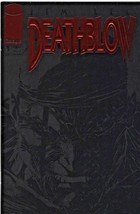 DEATHBLOW - Brandon Choi &amp; Jim Lee - Image Sold by Issue - New - $2.59+