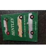 Bentley Fifty Years of the Marque by Johnnie Green HC - $57.42