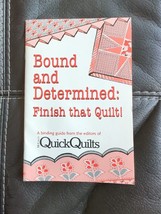 Bound And Determined: Finish That Quilt A Binding Guide McCall’s Quick Quilts - £6.76 GBP