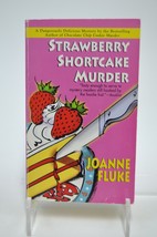 Strawberry Shortcake Murder  By Joanne Fluke - $3.99