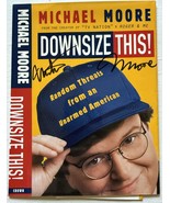 Michael Moore Autographed Signed &quot;Downsize This!&quot; Book Dust Jacket - $30.00