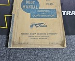 Fisher Body Shop Manual 1939 &amp; 1940 Chevy Cadillac Oldsmobile Pontiac Buick - £17.07 GBP