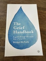 The GRIEF HANDBOOK : A Guide Through the Worst Days of Your Life - £5.99 GBP