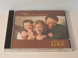 THE WILKINSONS - nothin but love 11 track cd - £4.18 GBP