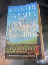 Paris Daughter by Kristin Harmel (2024, Trade Paperback) - $4.95