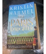 Paris Daughter by Kristin Harmel (2024, Trade Paperback) - $4.95