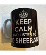 Keep Calm and Listen to Ed Sheeran Ceramic Coffee Tea Cup 10 oz - $403.63 MXN
