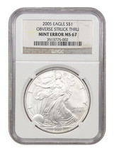 Mint Error: 2005 Silver Eagle $1 NGC MS67 (Obverse Struck Thru) - £86.04 GBP