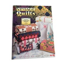 Vintage Quilts: Identifying Collecting Dating Preserving &amp; Valuing Book ... - £12.70 GBP