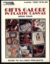 GIFTS GALORE in Plastic Canvas Four *  75 projects LEISURE ARTS 1567 sof... - $8.86