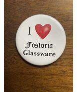 I Love Fostoria Glassware Pin Back Button - €6,02 EUR
