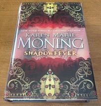 Shadow Fever By: Karen Marie Moning Hardcover Book 2011 - $21.13