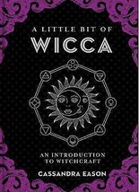 Little Bit Of Wicca (hc) By Cassandra Eason - $25.83