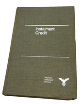 Instalment credit by American Institute of Banking (Hardcover, 1973 Printing) - £3.46 GBP