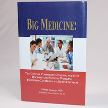 SIGNED Big Medicine The Cost Of Corporate Control Hardback Book With Dust Jacket - £30.98 GBP