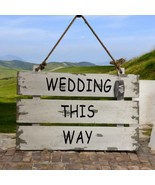 WEDDING SIGN “Wedding this way&quot; Three Plank Wood Rustic Country 20” X 12” - $16.60 CAD