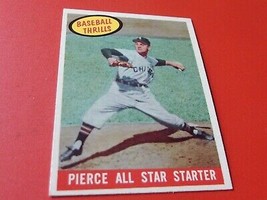 1959 Topps Billy Pierce A. S. # 466 Baseball Mint !! - £31.41 GBP