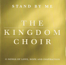 The Kingdom Choir - Stand By Me (CD Album 2018 , Sony Music 190758805) - $6.33