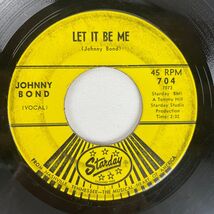 Johnny Bond – Let It Be Me 10 Little 7" Single Record 1964 Starday Count... - $4.74