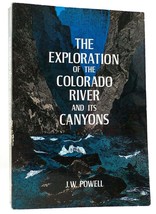 J. W. Powell The Exploration Of The Colorado River And Its Canyons Unabridged - £45.16 GBP