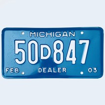 2003 United States Michigan Base Dealer License Plate 50D847 - $11.87