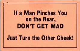 1970s Postcard Vagabond Creations Humor If A Man Pinches You Turn Other Cheek - £3.99 GBP