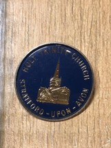 Holy Trinity Church / Stratford-upon-Avon Tourist Travel Souvenir Pin En... - £5.50 GBP